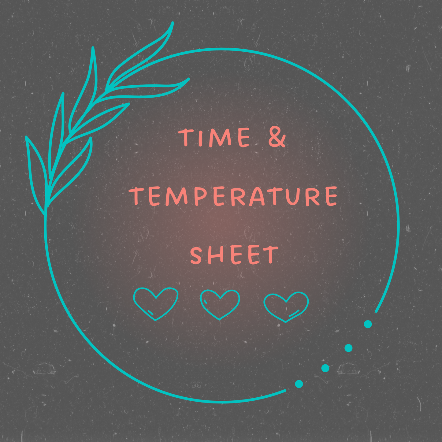 Time & Temperature Sheet (PDF Download)